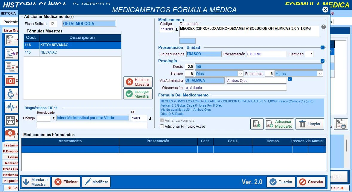 Pantalla de fórmula médica de MEDICAD 11.0 con dosis, tiempo, frecuencia y vía de administración